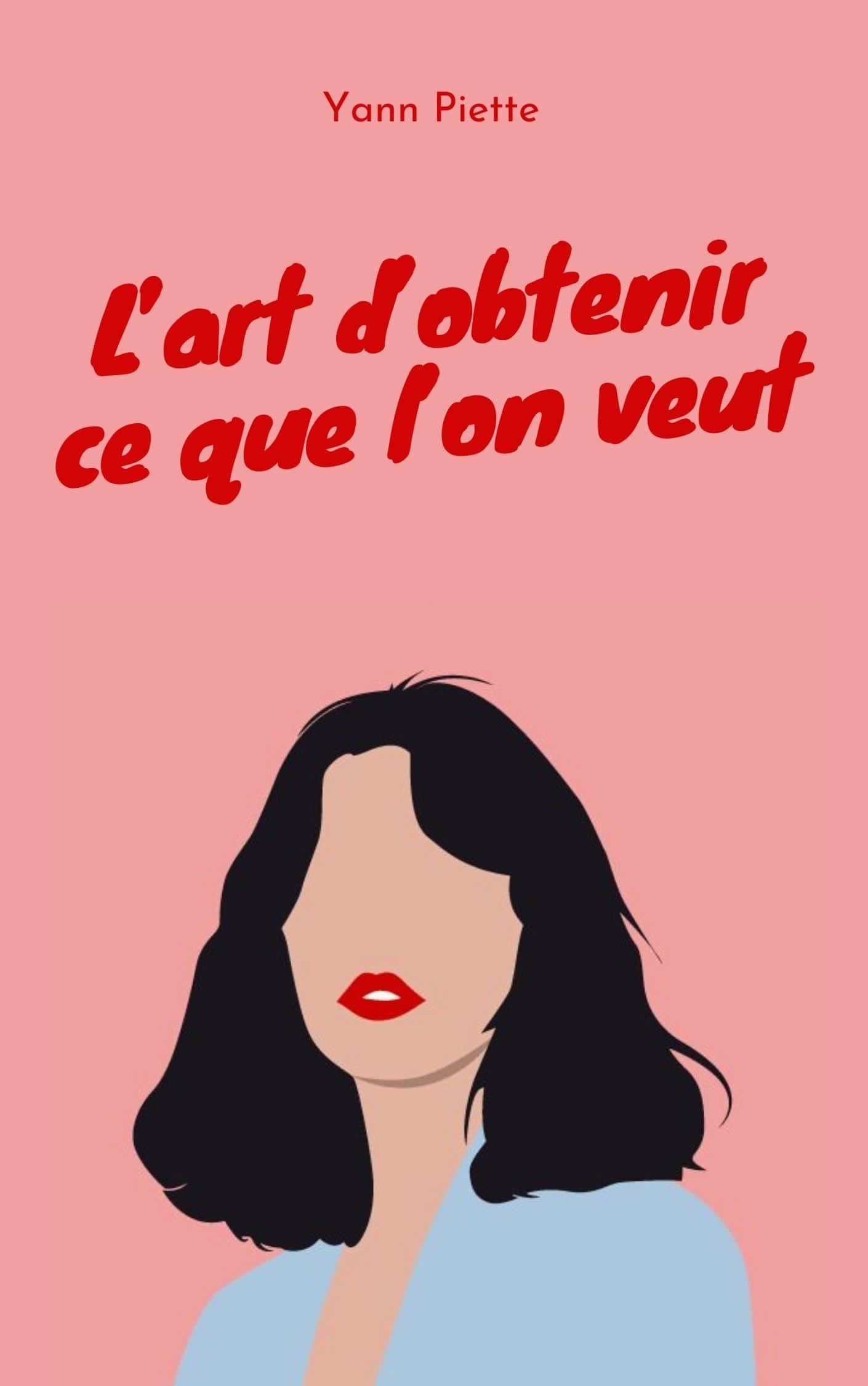 obtenir ce que l'on veut-min